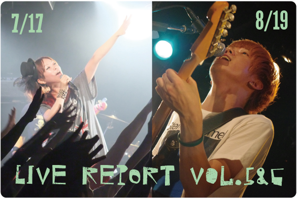 LIVE report vol.5&6
