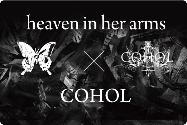 heaven in her arms  x  COHOL interview