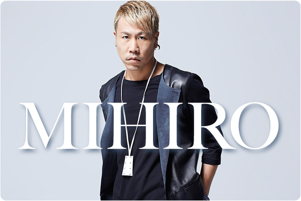 MIHIRO〜マイロ〜 interview