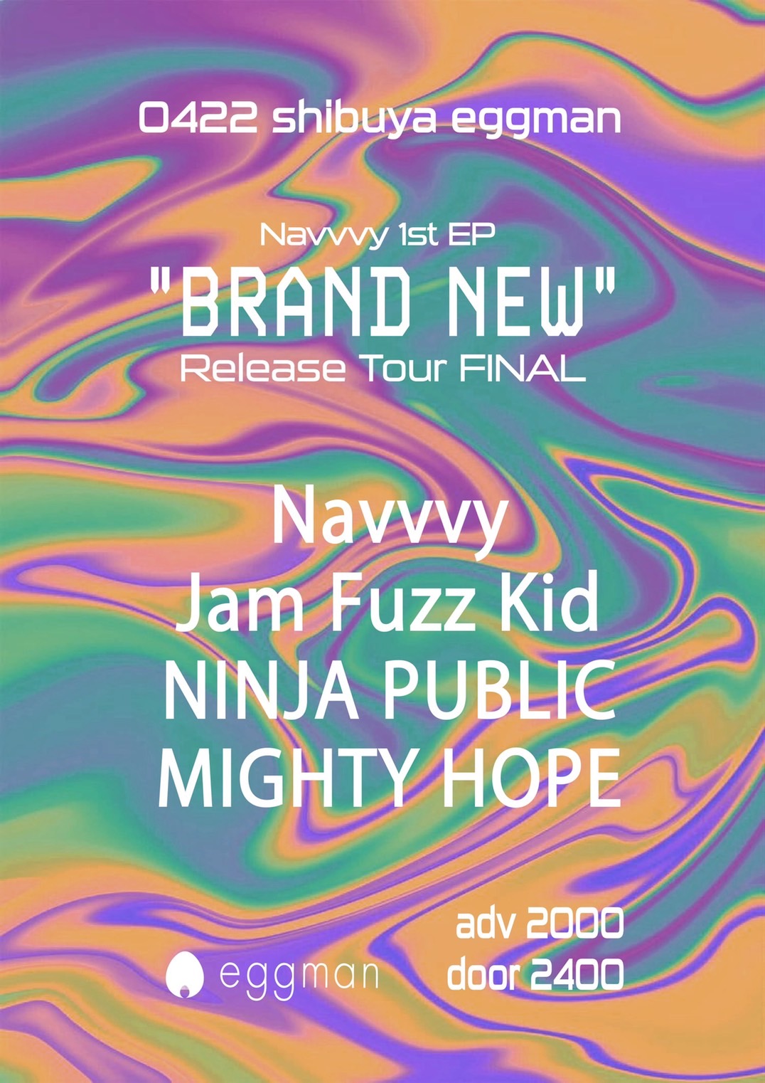 Navvvy 1st EP”BRAND NEW” Release Tour FINAL!
