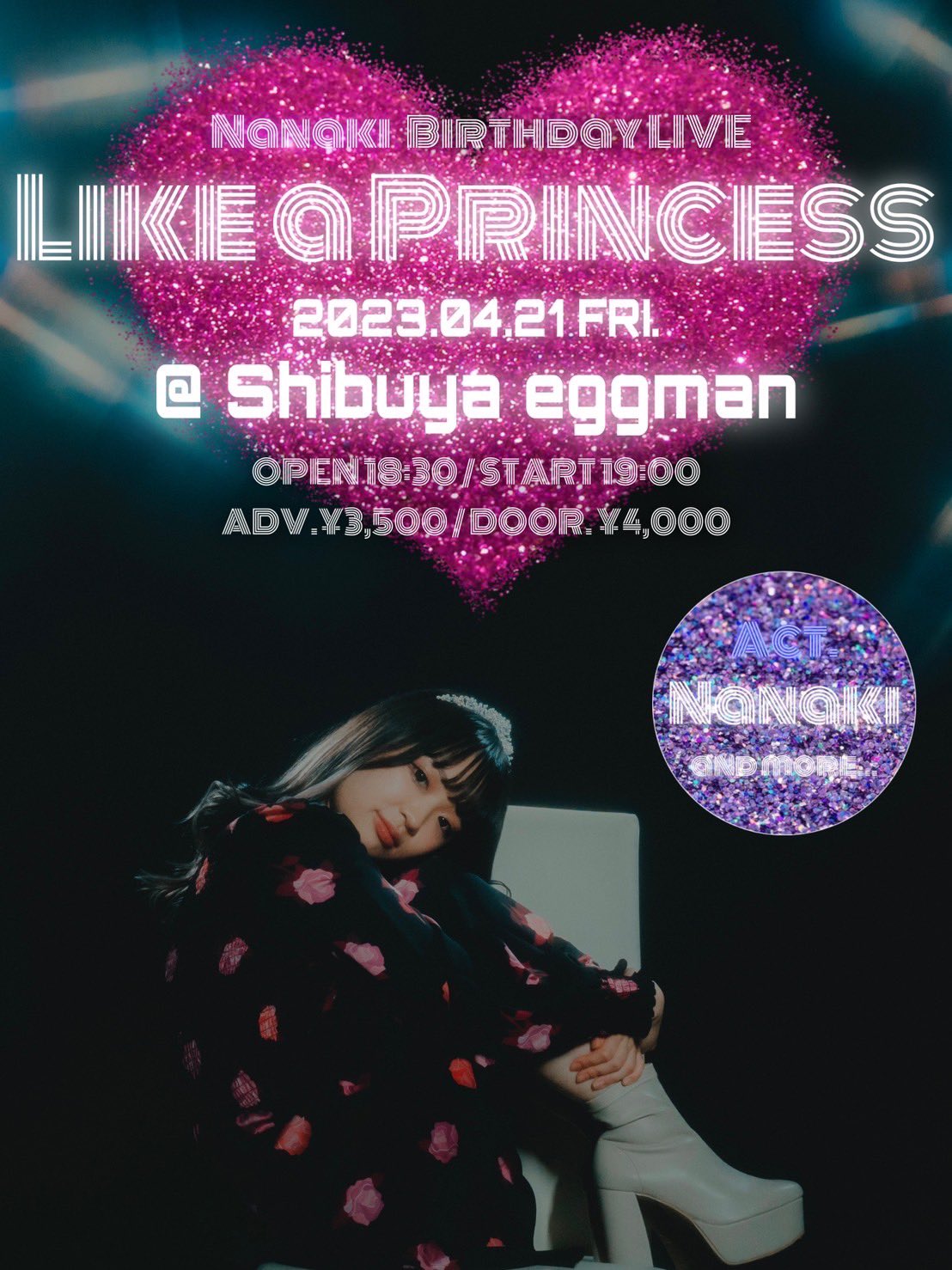 Nanaki Birthday LIVE  “Like a Princess”