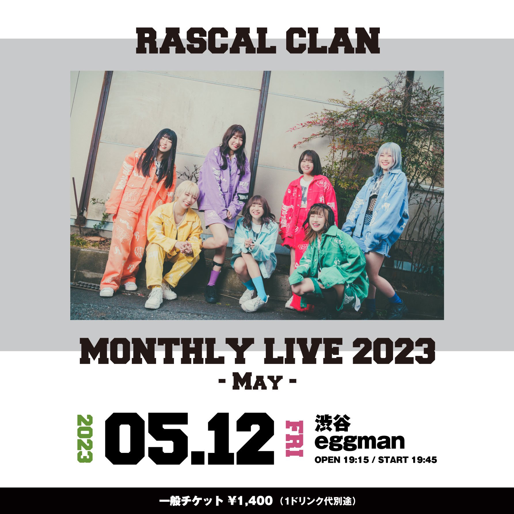 RASCAL CLAN MONTHLY LIVE 2023 -May-