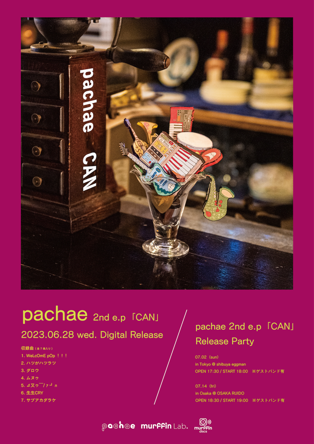 pachae 2nd e.p「CAN」Release Party in Tokyo