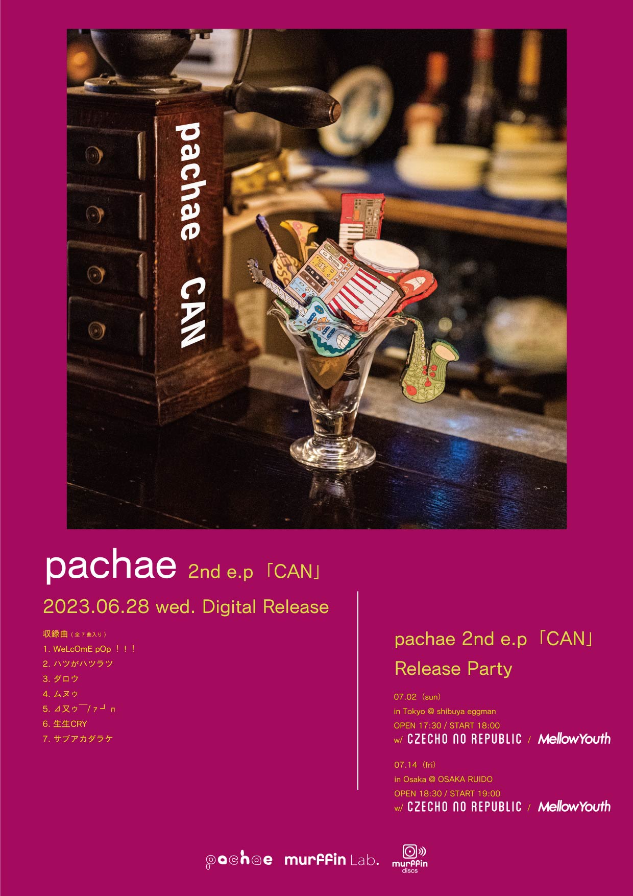 pachae 2nd e.p「CAN」Release Party in Tokyo