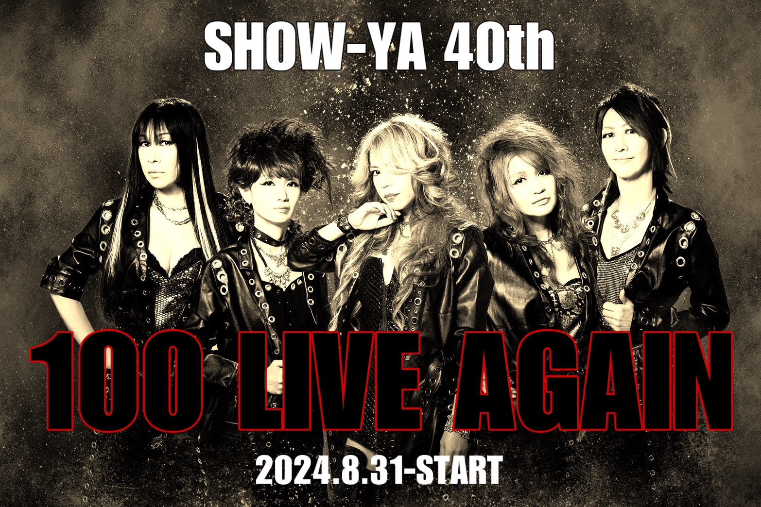 SHOW-YA 100 LIVE AGAIN