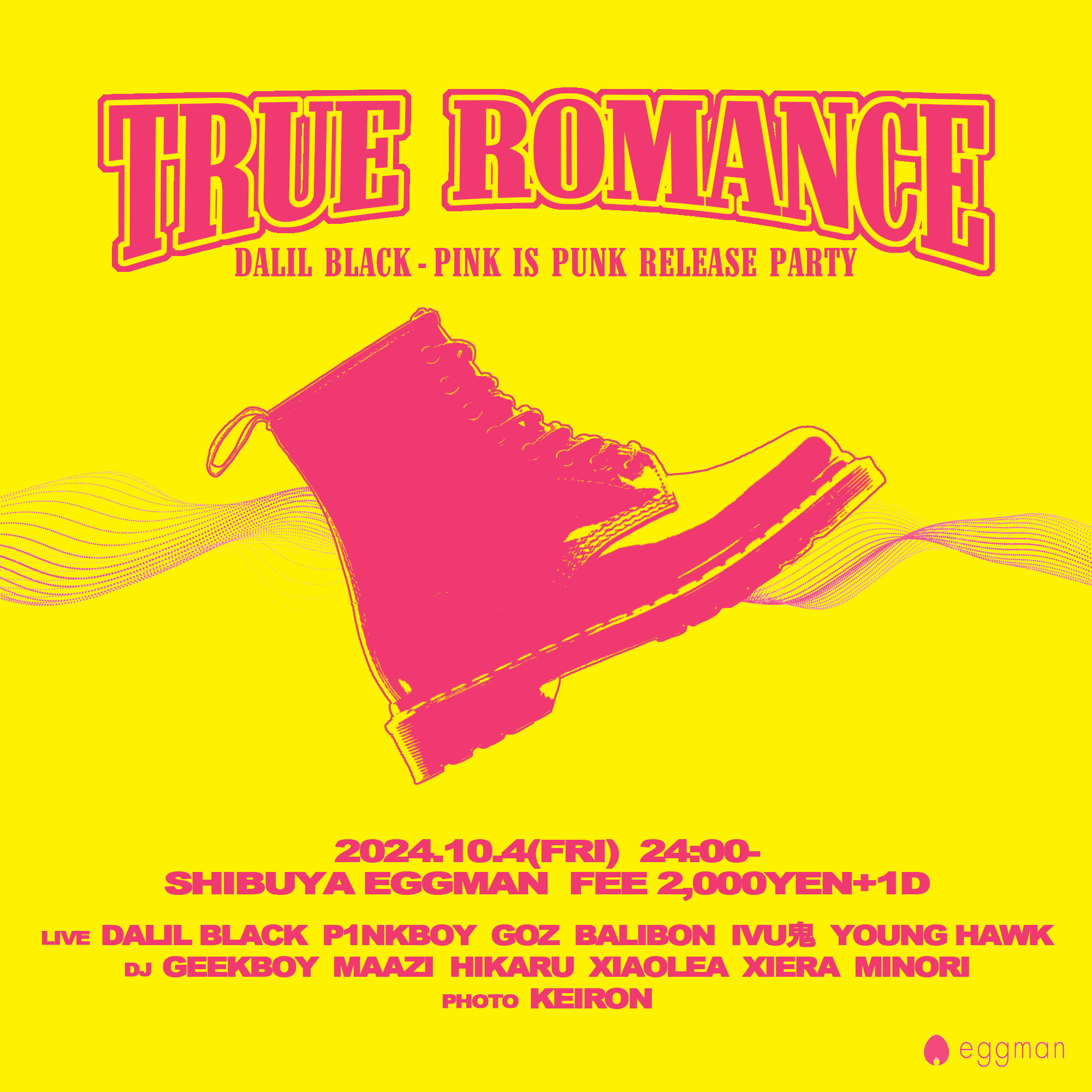 True Romance DaLiL Black – “PINK IS PUNK”Release Party