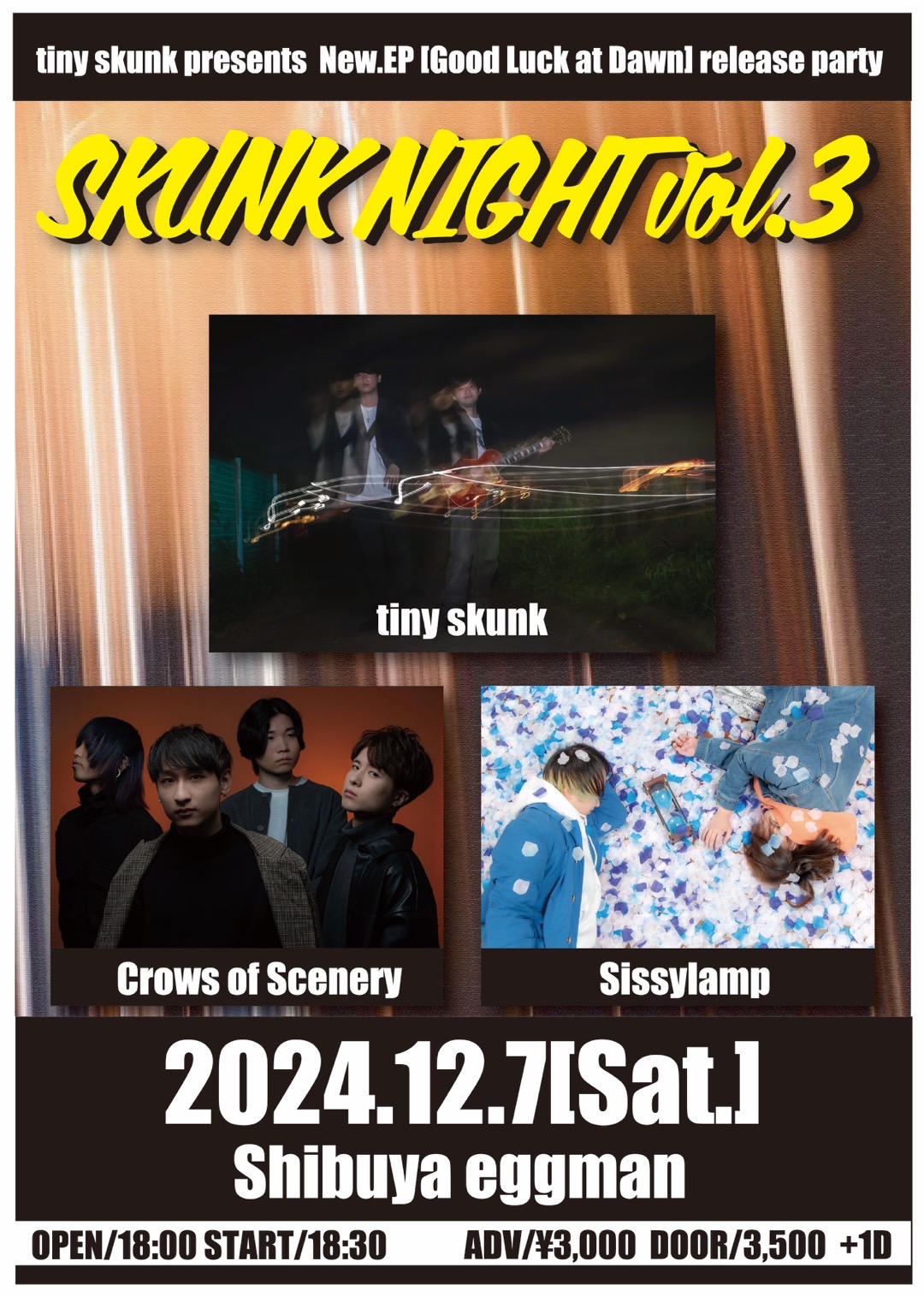 tiny skunk presents New EP 「Good Luck at Dawn」release party SKUNK NIGHT vol.3