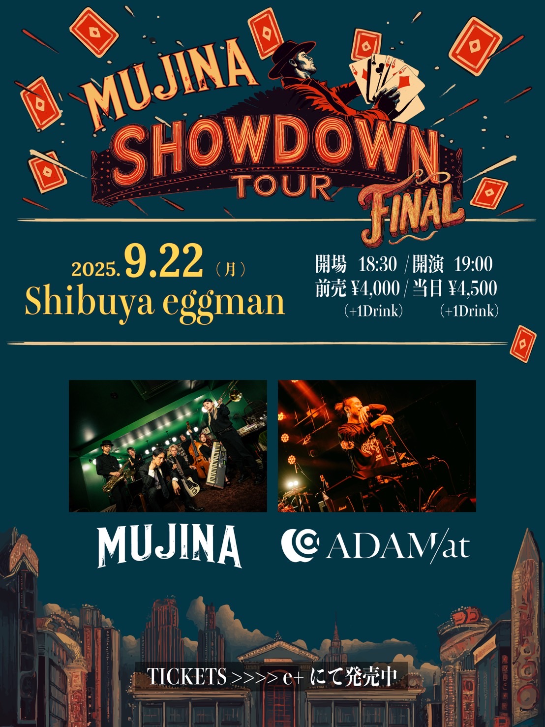 MUJINA 「SHOWDOWN TOUR FINAL」