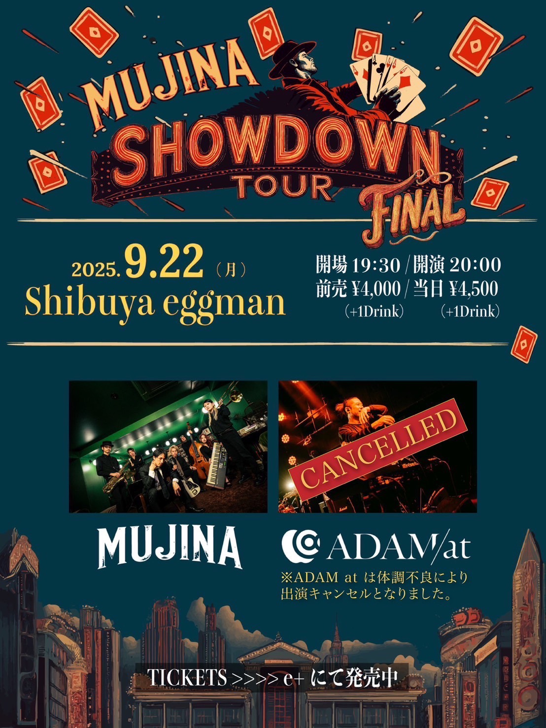 MUJINA 「SHOWDOWN TOUR FINAL」