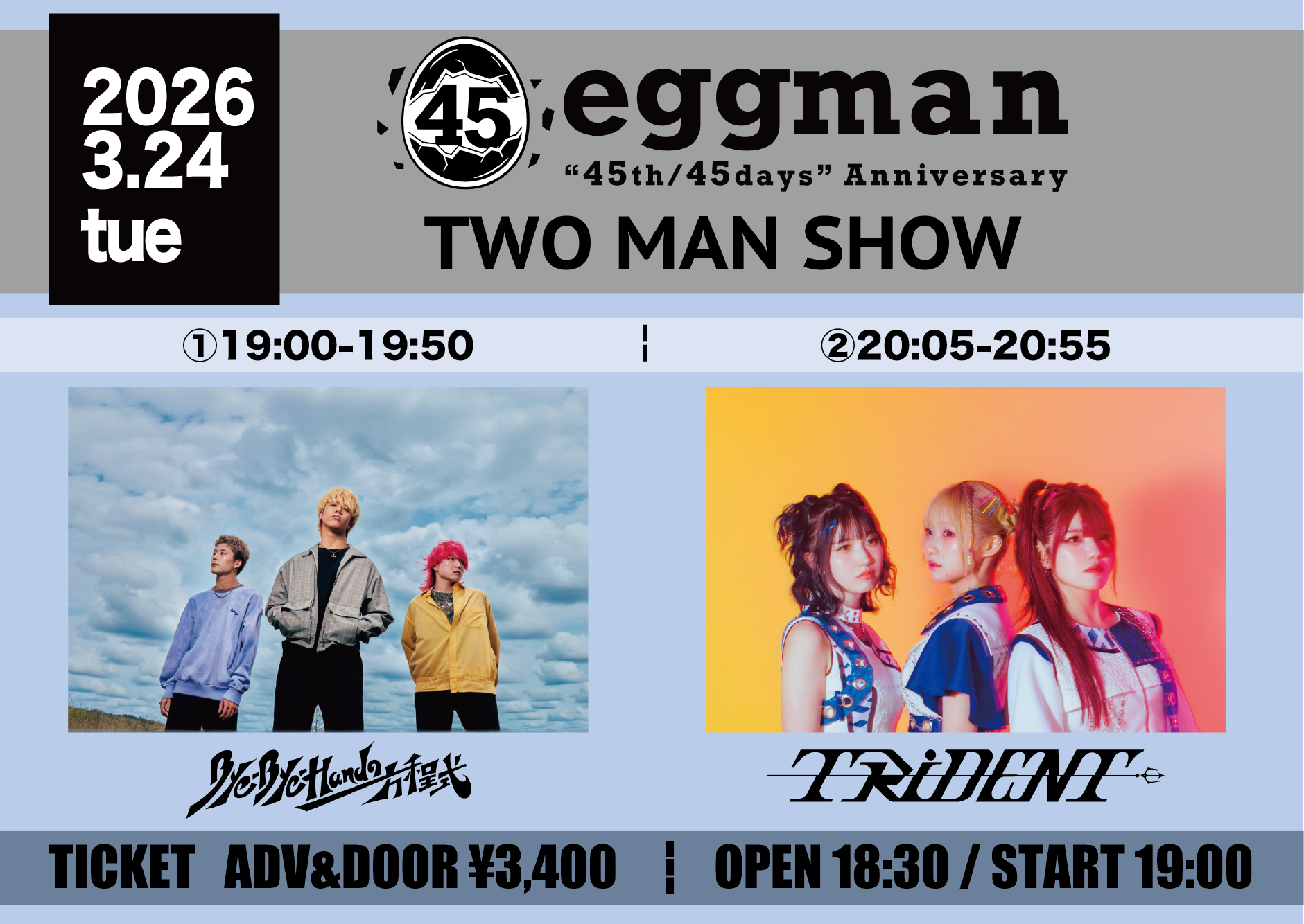 TWO MAN SHOW [eggman “45th/45days” Anniversary]