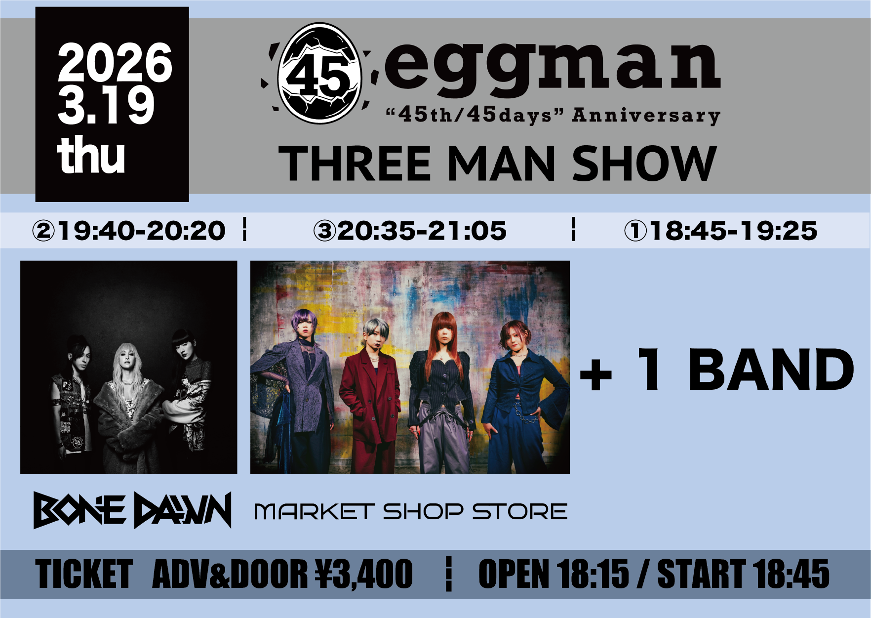 THREE MAN SHOW [eggman “45th/45days” Anniversary]