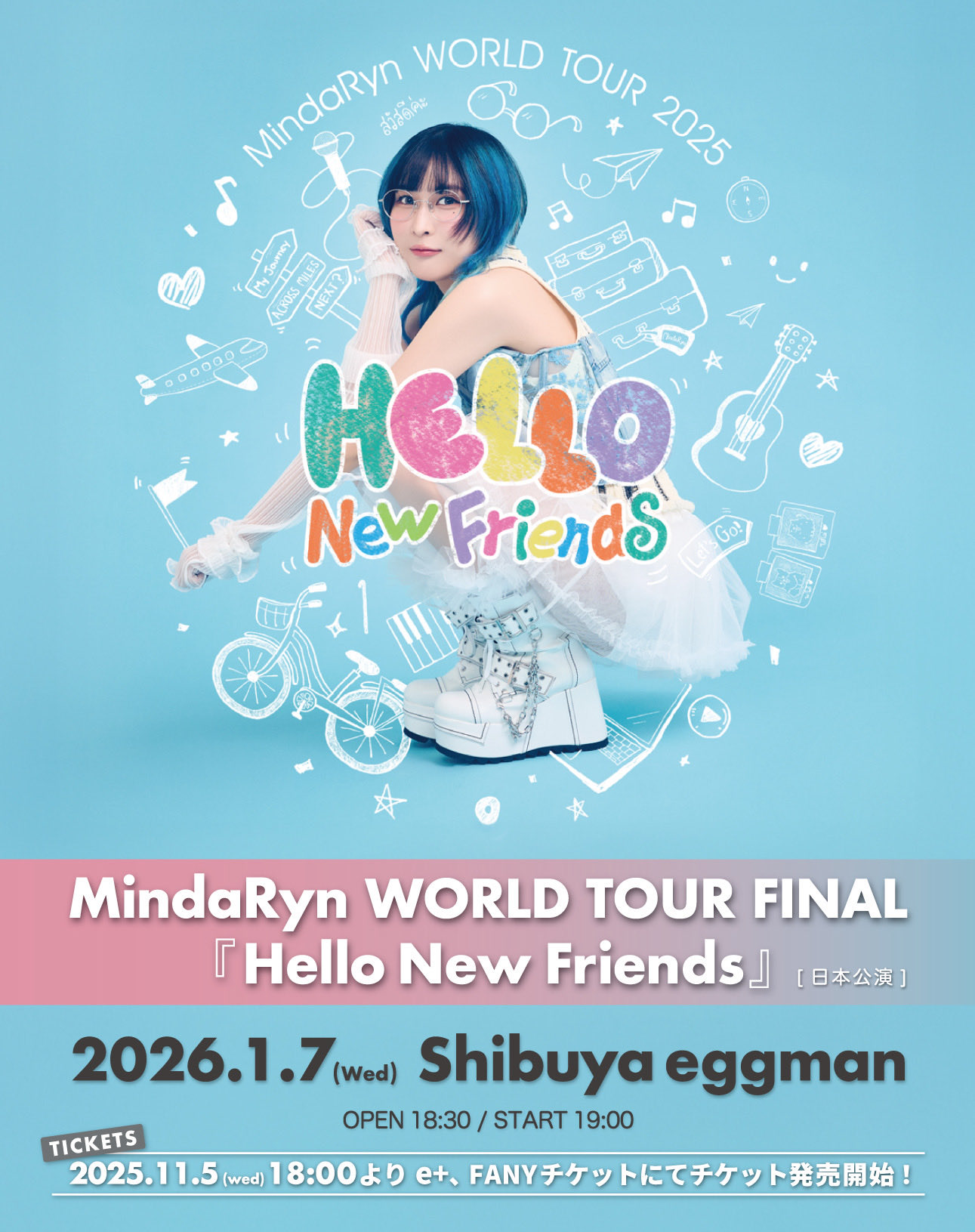 MindaRyn WORLD TOUR FINAL 『Hello New Friends』-日本公演-