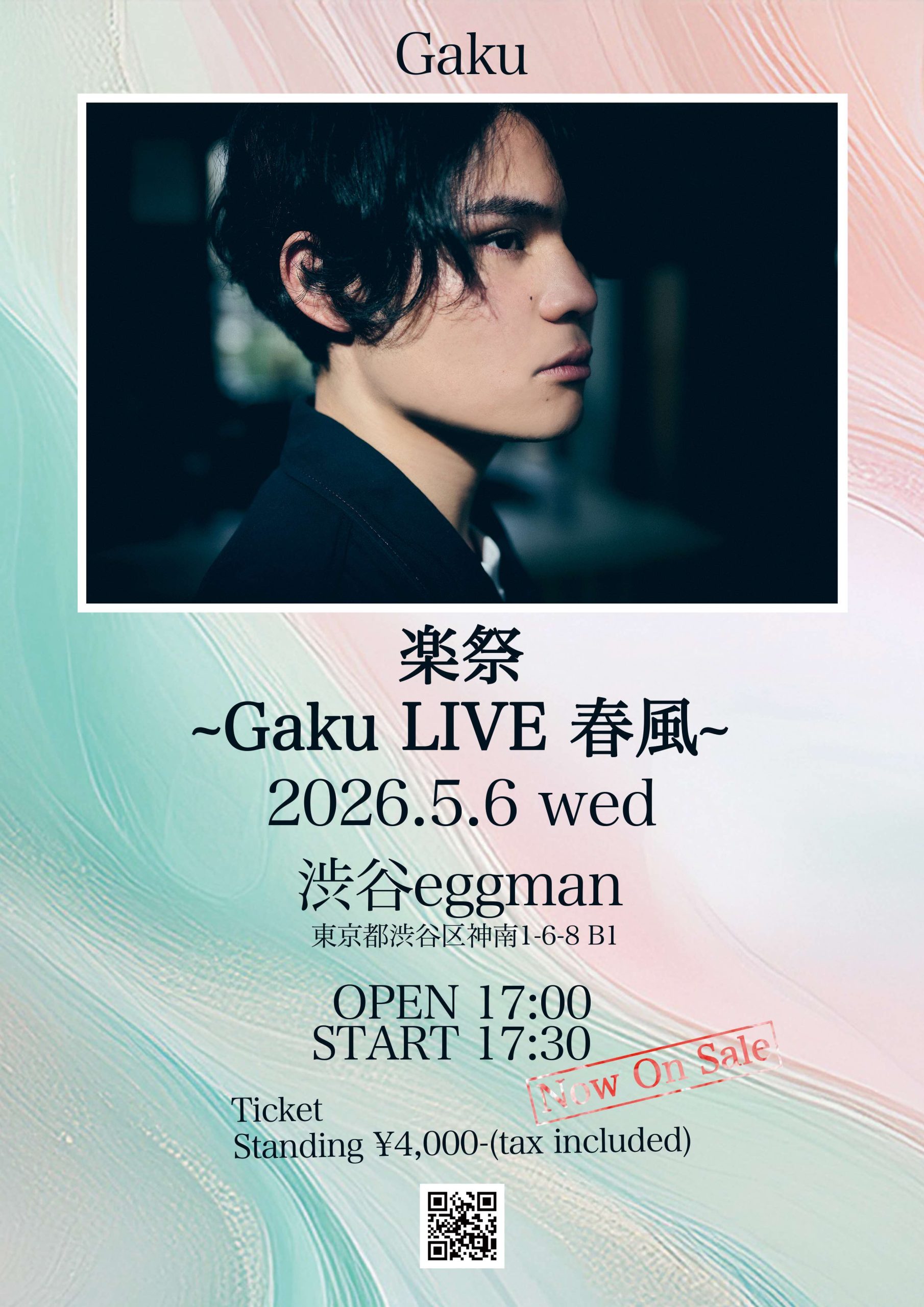 Gaku 『楽祭 ~Gaku LIVE 春風~』